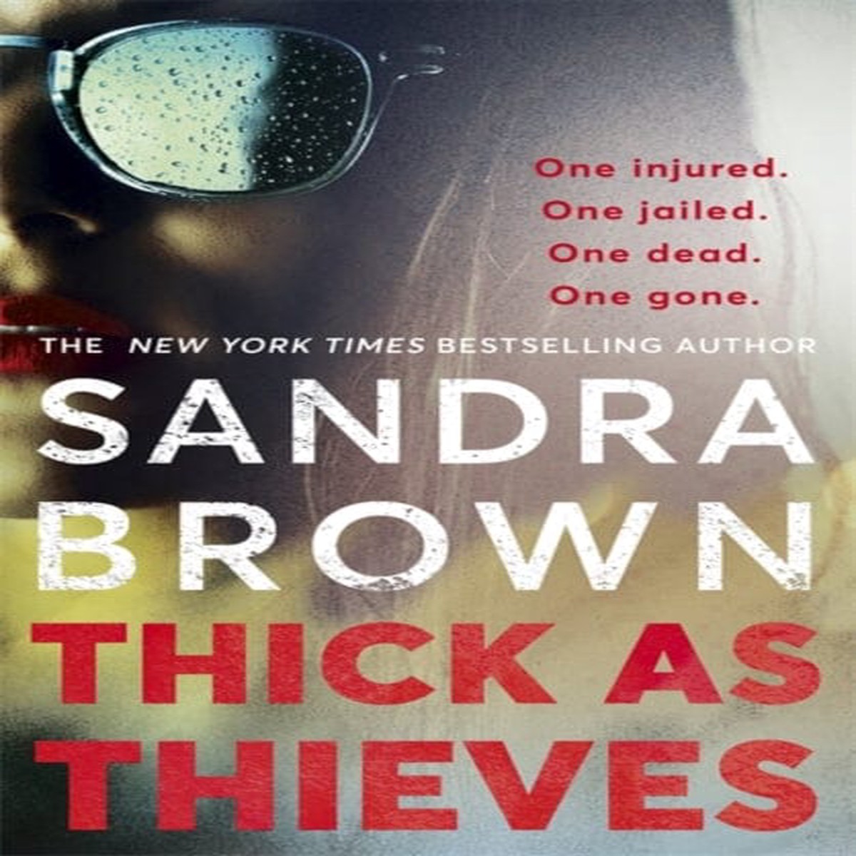 Thick as Thieves by Sandra Brown