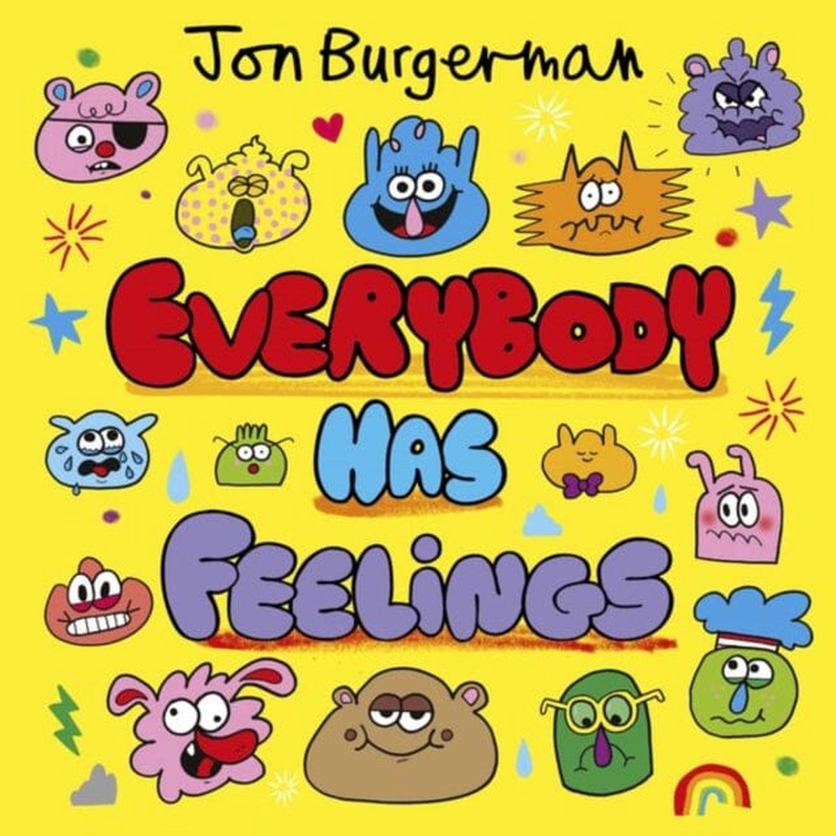 Everybody Has Feelings by Jon Burgerman