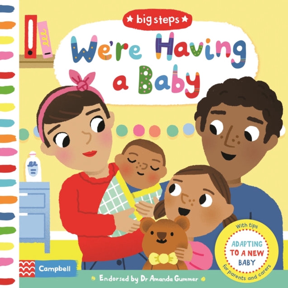 We’re Having a Baby: Adapting To A New Baby by Campbell Books
