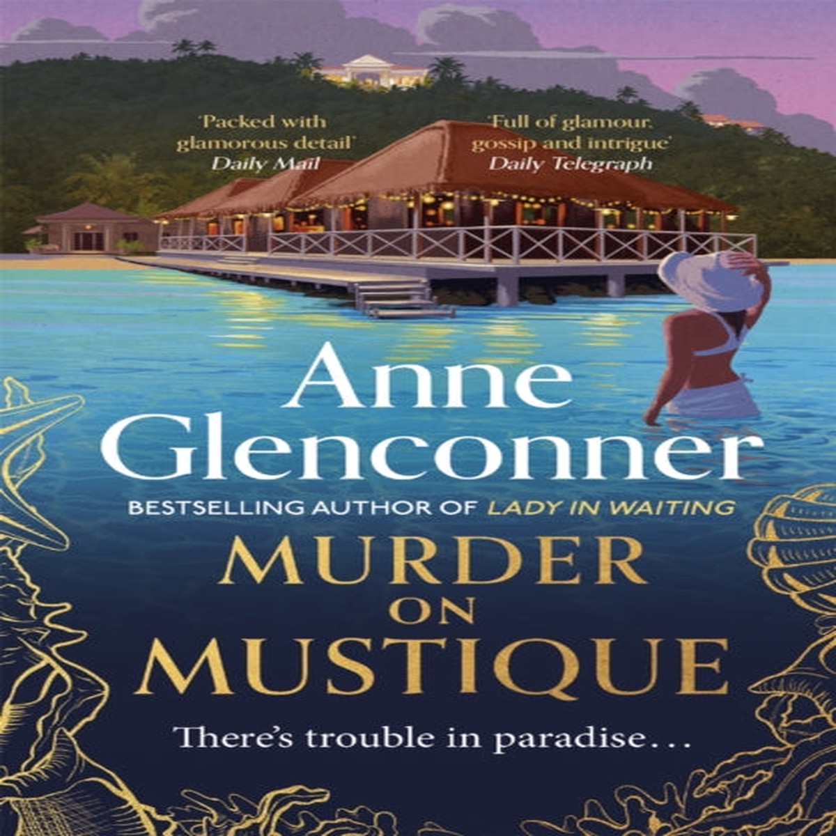 New Arrival Murder On Mustique by Anne Glenconner